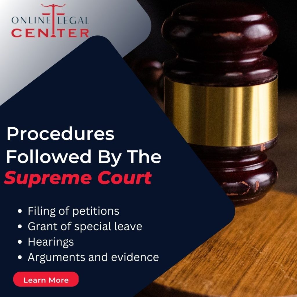 Procedures Followed by the Supreme Court