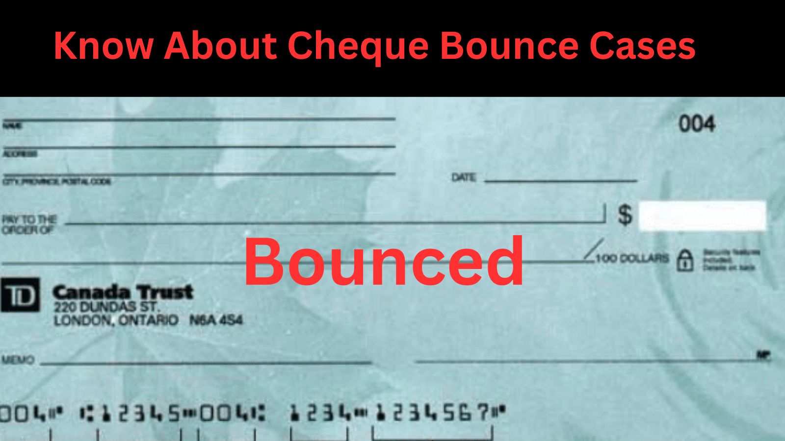 You are currently viewing Cheque Bounce Cases