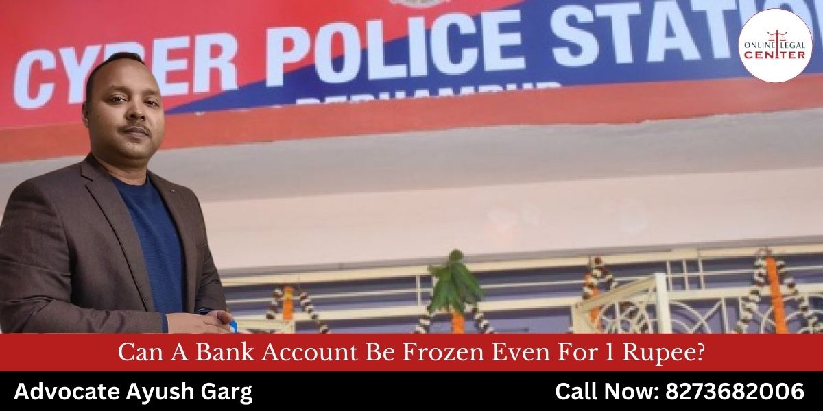 You are currently viewing Can A Bank Account Be Frozen Even For 1 Rupee?